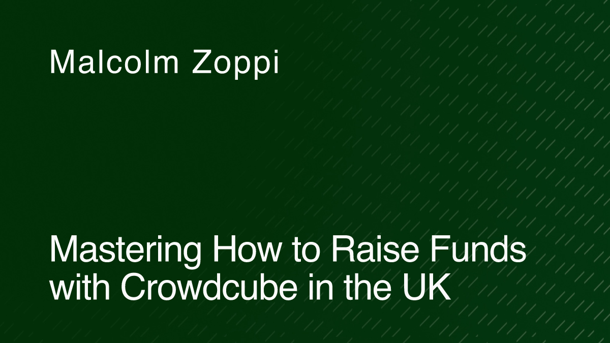 Mastering How to Raise Funds with Crowdcube in the UK
