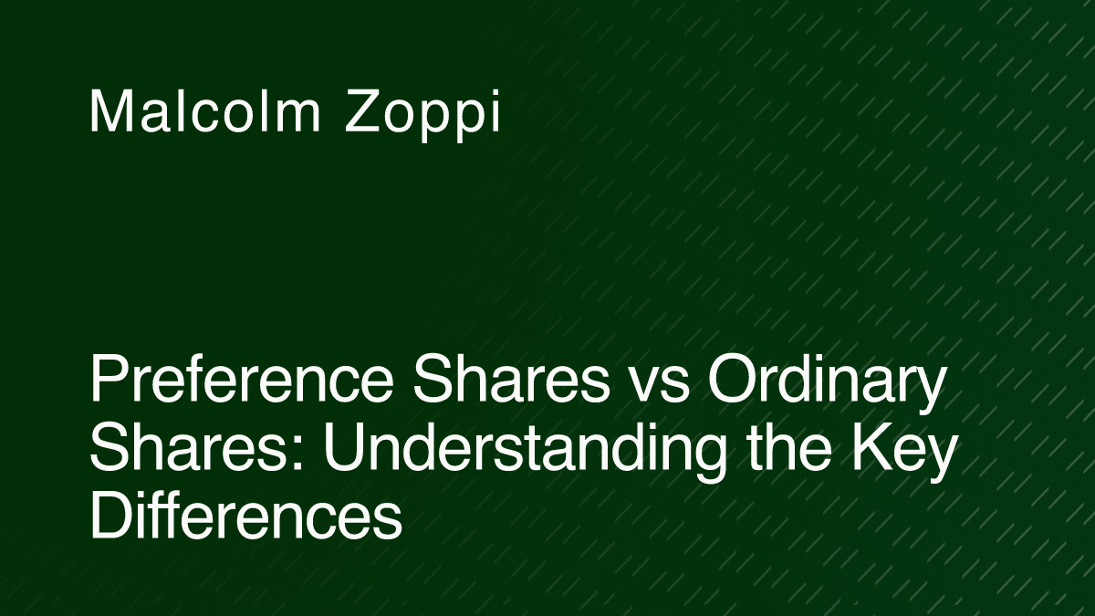Preference Shares vs Ordinary Shares: Understanding the Key Differences