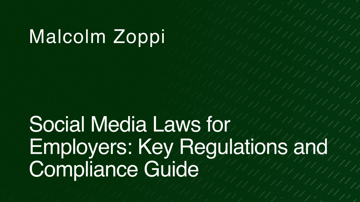 Gallery Detail: Social Media Laws For Employers Key Regulations And Compliance Guide